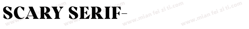 scary serif字体转换
